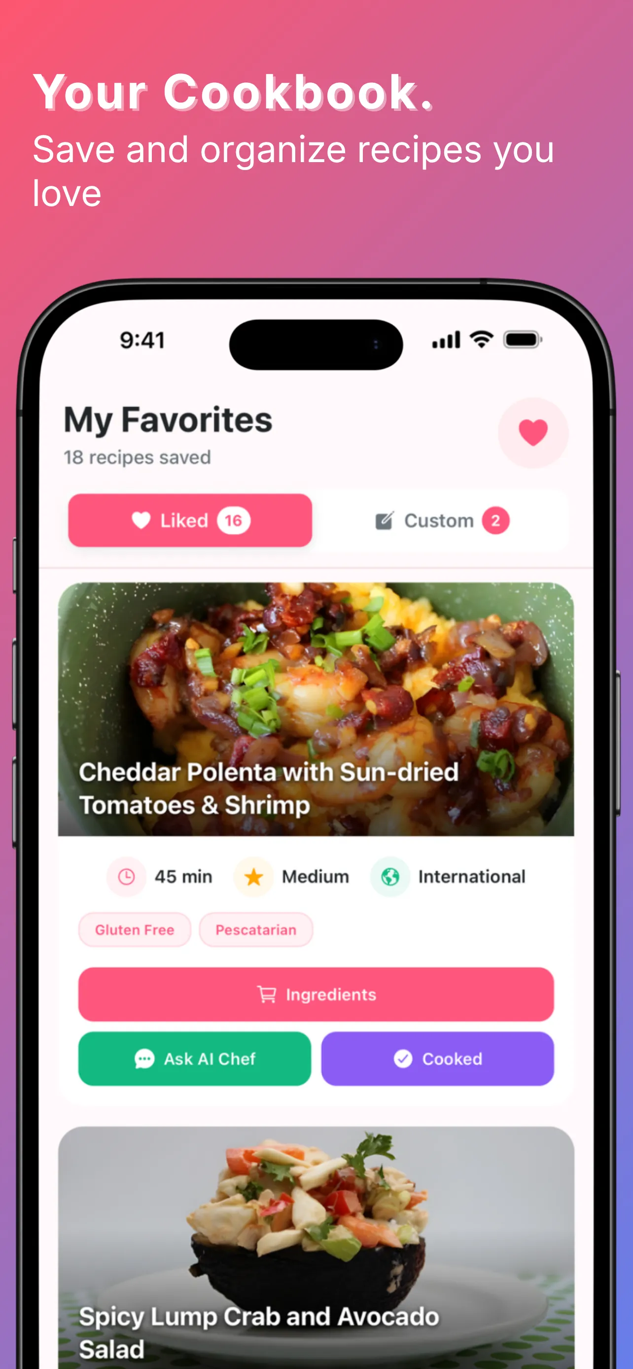 Saved favorites and custom recipes